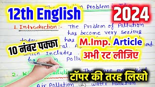 12th English Important Article writing  Pollution problem in India article writing class 12th [upl. by Shanney]