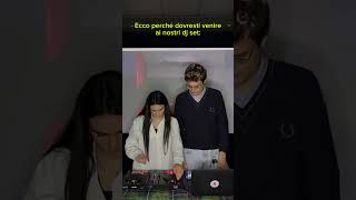 Ecco perché dovresti venire ai nostri dj set [upl. by Nyrual898]