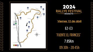 E2 E3 Fuente el Francés  Rallye Festival Hoznayo 2024 [upl. by Maharg656]