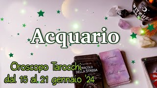 Acquario Oroscopo Tarocchi settimana dal 15 al 21 Gennaio 2024 ☃️❄️ tarocchi oroscopo astrologia [upl. by Jeanine291]