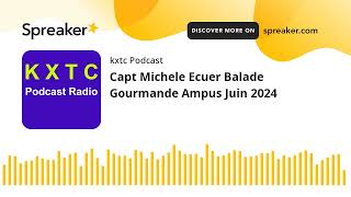 Capt Michele Ecuer Balade Gourmande Ampus Juin 2024 [upl. by Kristofor]