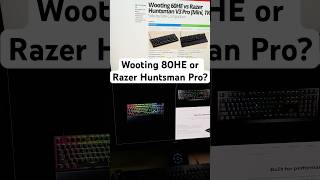 Wooting 80HE or Razer Huntsman Pro keyboard [upl. by Amann]