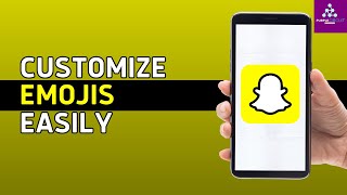 How to Customize Snapchat Emojis Latest [upl. by Aikkan]