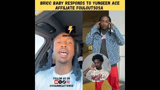 Bricc Baby vs Yungeen Ace Affiliate Fouloutsosa Drama Explained [upl. by Nwahsir]