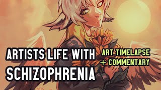 Life of an artist with schizophrenia ART TIMELAPSE amp COMMENTARY [upl. by Cinemod350]