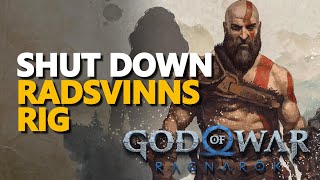 Shut Down Radsvinns Rig God Of War Ragnarok [upl. by Acemahs]