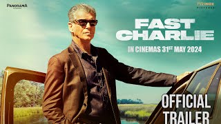 Fast Charlie  Trailer  Pierce Brosnan Morena Baccarin James Caan [upl. by Nnahs]