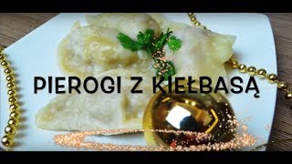 PIEROGI Z KIEŁBASĄ [upl. by Esyle]