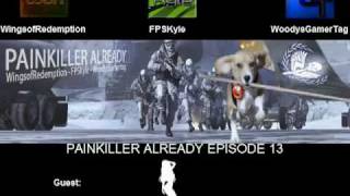 Painkiller Already episode 13 pt 17 [upl. by Trina]