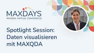 MAXDAYS 2024 Spotlight Session Daten visualisieren mit MAXQDA [upl. by Alexis127]