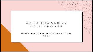 Warm Shower Vs Cold Shower [upl. by Vincenz]