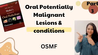 Oral Submucous Fibrosis  Oral Potentially Malignant Lesions amp Conditions  Oral Path  Part 2 [upl. by Burrton861]