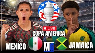 Mexico vs Jamaica COPA AMERICA Live Stream Watch Along  Love Commentary amp Live Fan Interaction [upl. by Gran]