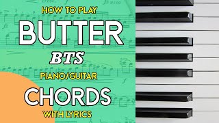 Butter  BTS Piano  Guitar Chords [upl. by Hellene126]