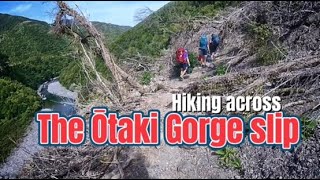 Hiking across the Ōtaki Gorge Road slip [upl. by Aiuoqes726]