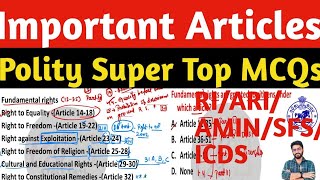 Articles TOP Important Polity Previous Year Selected MCQS RIICDSARIASOAMINSFS Crack Govt Exam [upl. by Ocirred]