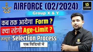 Air Force 022024 Form Date Age Limit amp Complete Selection Process  UDA [upl. by Ehcar]