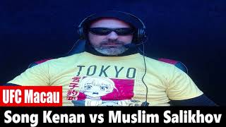 UFC Macau Song Kenan vs Muslim Salikhov PREDICTION [upl. by Eizus]