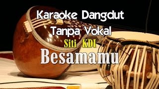 Karaoke Siti KDI Bersamamu [upl. by Reider]