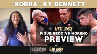 quotKobraquot Ky Bennett Preview Figueiredo vs Moreno 2  UFC 263 [upl. by Assinna478]