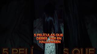 5 Películas de terror que debes ver en halloween [upl. by Hannahoj]