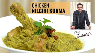 Chicken Nilgiri Korma  Nilgiri Korma  Murgh Nilgiri Korma  By Chef Sudipta [upl. by Joashus]