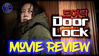 DOOR LOCK 2018 도어락 New Thriller  Korean Movie Review [upl. by Anelhtak]