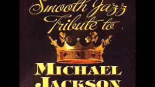 PYT Pretty Young Thing  Michael Jackson Smooth Jazz Tribute [upl. by Hermon]