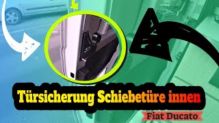 Kastenwagen Türsicherung Schiebetür Innen Fiat Ducato Heosafe Wohnmobil [upl. by Derfiniw]