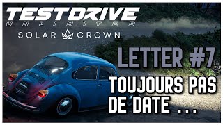 TDUSC  Letter 7 nouvelles infos non mdr [upl. by Quiteri230]