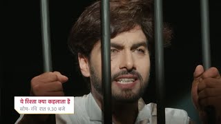 Abhira Dies Forever Arman In Jail  YEH RISHTA KYA KEHLATA HAI  UPCOMING TWIST [upl. by Yojal705]