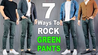 7 Ways To ROCK Green pants  Outfit Ideas For Men [upl. by Ppilihp322]