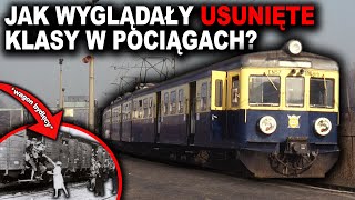 DLACZEGO W POCIĄGACH NIE MA JUŻ 3 I 4 KLASY [upl. by Madelin]