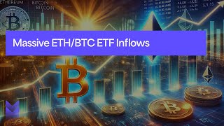 Recordbreaking ETF Inflows for BTC amp ETH [upl. by Yolanda928]