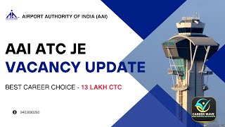 VACANCY UPDATE  AAI 2024  All about AAI ATC Junior Executive  Airport Authority of India [upl. by Hymen516]