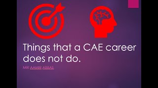 Limitations of a career in CAE [upl. by Cordle]