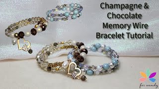 🍾 Champagne amp Chocolate 🍫 Memory Wire Bracelet Tutorial Veronica [upl. by Anaihsat51]