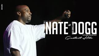 Nate Dogg Greatest Hits  Best Songs Of Nate Dogg [upl. by Anevad]