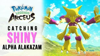 Catching Shiny Alpha Alakazam  Pokemon Legends Arceus [upl. by Parry]