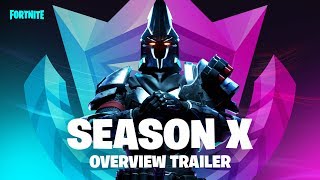 Fortnite  Season X Overview Trailer [upl. by Ativahs624]