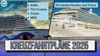 Die besten Kreuzfahrtangebote 2025  AIDA Mein Schiff Costa und MSC im Vergleich [upl. by Oratnek542]