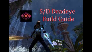 The Saboteur  Guild Wars 2 SD Deadeye PvP Build Guide [upl. by Erminia]