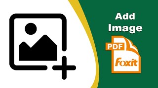 How to insert an image on a pdf document in Foxit PDF Editor [upl. by Areehs807]