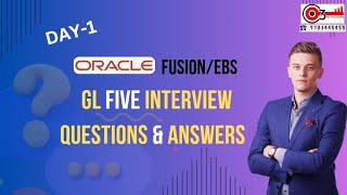 Day1 Oracle FusionEBS GL Five Interview Questions amp Answerso3technologies [upl. by Doowyah412]