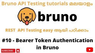 10  Bearer Token Authentication in Bruno  REST API Testing tutorials for Beginners  Malayalam [upl. by Friederike876]