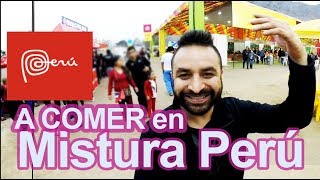 Mistura es la feria de la gastronomía del Perú Foodies al ataque [upl. by Chaddy780]