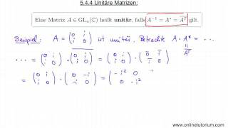 Unitäre Matrizen  Mathematik Videos amp Übungen [upl. by Karli]