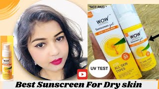 Wow Sunscreen gel spf 55 Honest Review  live demo  best and suitable sunscreen for dry skin [upl. by Aicenet834]