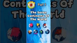 The 7 Continents of the World Song Part 1 Learn Continent Names  Preschool Learning Nursery Rhyme [upl. by Ellitnahc478]