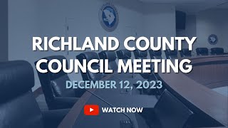 Special Called Richland County Council Meeting December 12 2023 [upl. by Rossi]